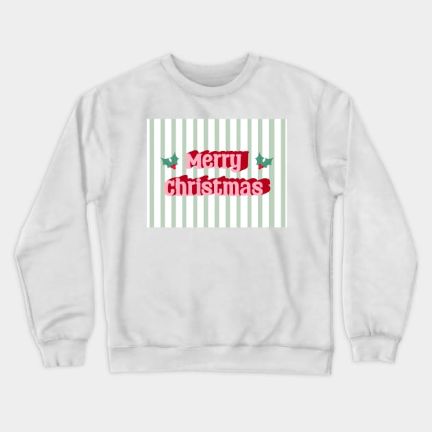 Merry Christmas Typography in Pink and Red with Green Stripes Crewneck Sweatshirt by OneThreeSix